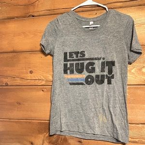 Let’s Hug It Out T shirt